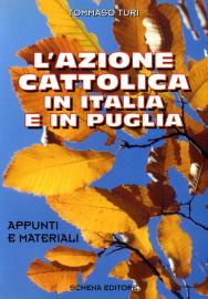 L'Azione cattolica in Italia e in Puglia