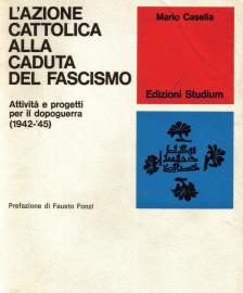 L'Azione cattolica alla caduta del fascismo